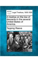 A treatise on the law of descents in the several United States of America.