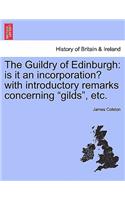 The Guildry of Edinburgh