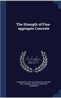 The Strength of Fine-aggregate Concrete