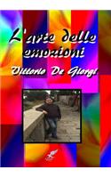 L'arte delle emozioni