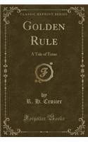 Golden Rule