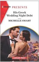 His Greek Wedding Night Debt: (10 Passion in Paradise)