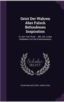 Geist Der Wahren Aber Falsch Befundenen Inspiration