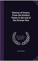 History of Greece, From the Earliest Times to the end of the Persian War
