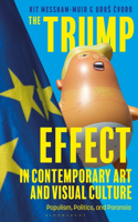 Trump Effect in Contemporary Art and Visual Culture