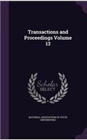 Transactions and Proceedings Volume 13