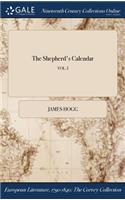 Shepherd's Calendar; VOL. I