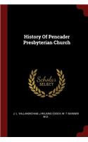 History of Pencader Presbyterian Church