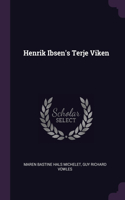 Henrik Ibsen's Terje Viken