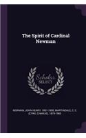 The Spirit of Cardinal Newman