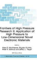 Frontiers of High Pressure Research II: Application of High Pressure to Low-Dimensional Novel Electronic Materials