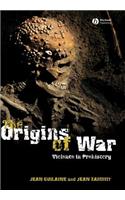 The Origins of War