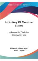 Century Of Moravian Sisters