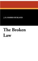 The Broken Law