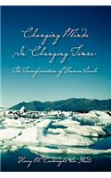 Changing Minds in Changing Times: The Transformation of Human Souls