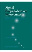 Signal Propagation on Interconnects