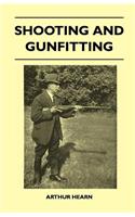 Shooting And Gunfitting