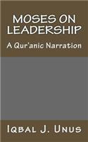 Moses on Leadership
