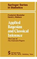 Applied Bayesian and Classical Inference