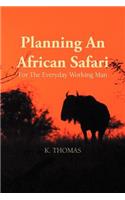 Planning an African Safari
