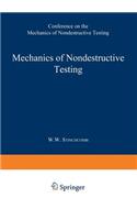 Mechanics of Nondestructive Testing