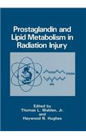 Prostaglandin and Lipid Metabolism in Radiation Injury