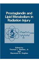 Prostaglandin and Lipid Metabolism in Radiation Injury