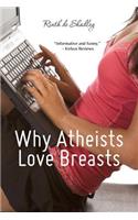 Why Atheists Love Breasts