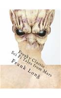 Freaky Classic Sci Fi Tales from Mars