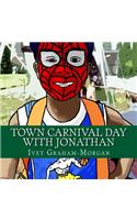 Town Carnival Day With Jonathan