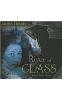 River of Glass