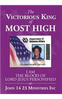 The Victorious King of Most High
