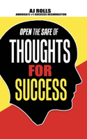 Open the Safe of Thoughts for Success