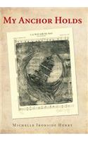 My Anchor Holds