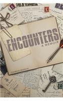 Encounters: A Memoir(English)