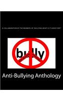 Anti-Bullying Anthology