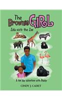 The Brownie Girl Zola Visits the Zoo