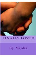 Finally Loved: (English)