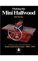Making the Mini Halfwood