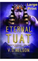 Eternal Tuat - Sekhmet's Guardians - Book Four