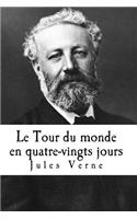 Le Tour Du Monde En Quatre-Vingts Jours