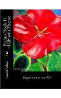 Psalms Book II Hibiscus Theme: (Psalms Soli Deo Gloria)