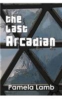 The Last Arcadian