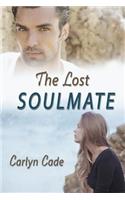 Lost Soulmate: ...a forever love story