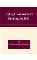 Highlights of Women's Earnings in 2013