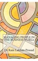 Managing People in the Business World