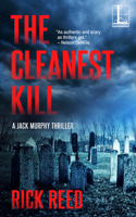 The Cleanest Kill: (8 A Jack Murphy Thriller)