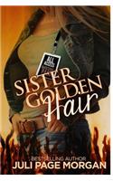 Sister Golden Hair