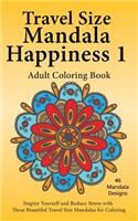 Travel Size Mandala Happiness 1, Adult Coloring Book