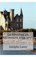 Le Mystere de Quiberon 1794-1795